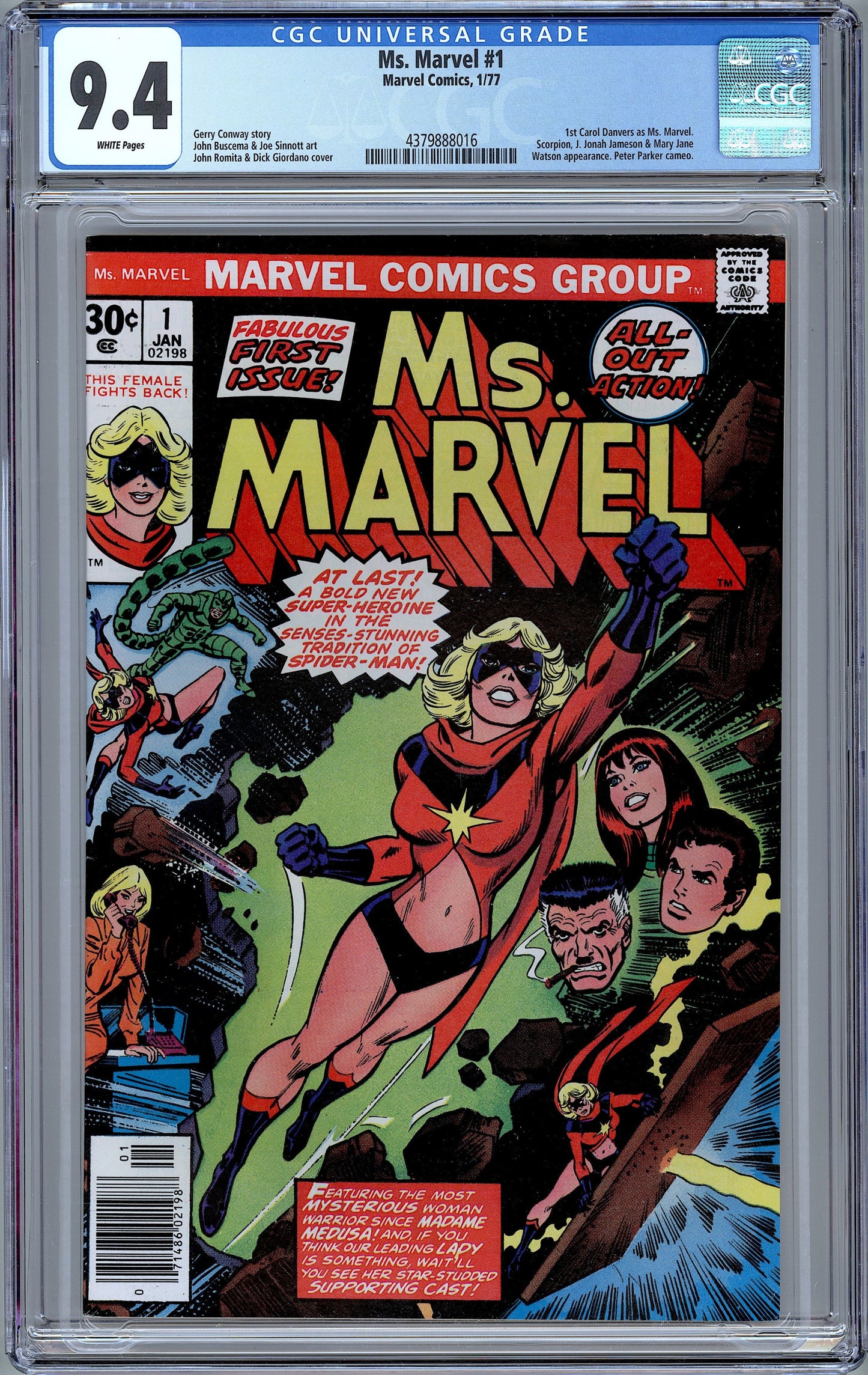 Ms. Marvel #1. 1st Carol Danvers as Ms. Marvel. CGC 9.4
