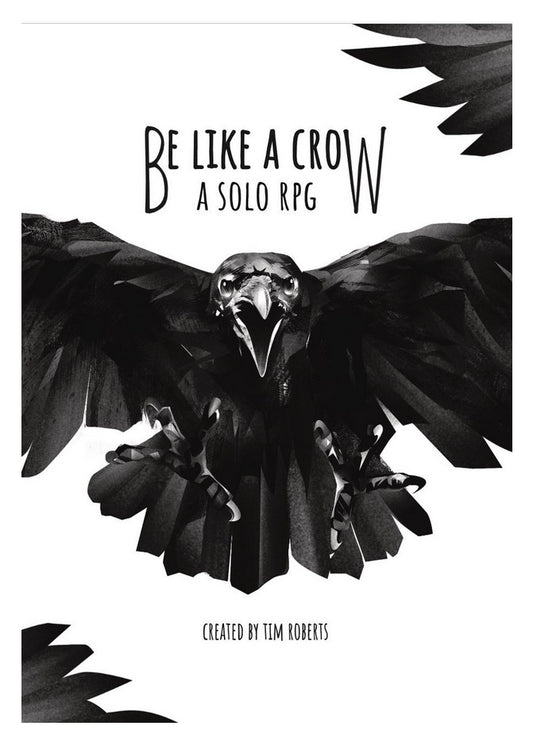 Be Like a Crow RPG