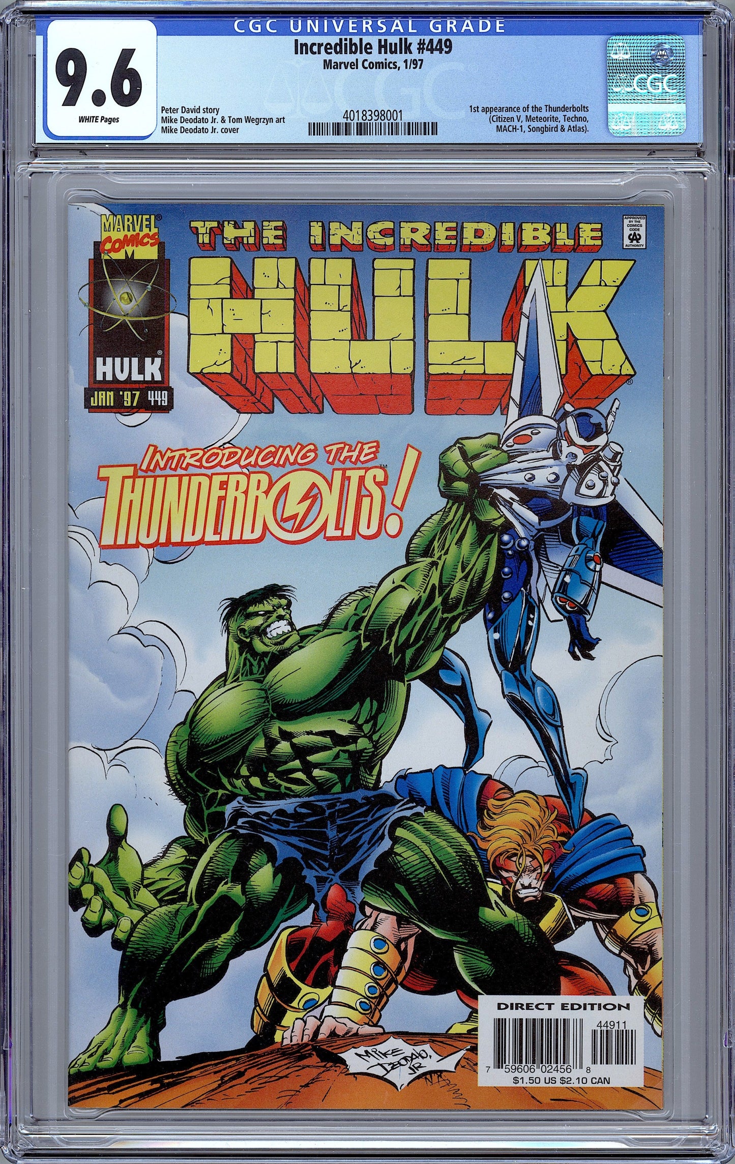Incredible Hulk #449. 1st App. of Thunderbolts. CGC 9.6