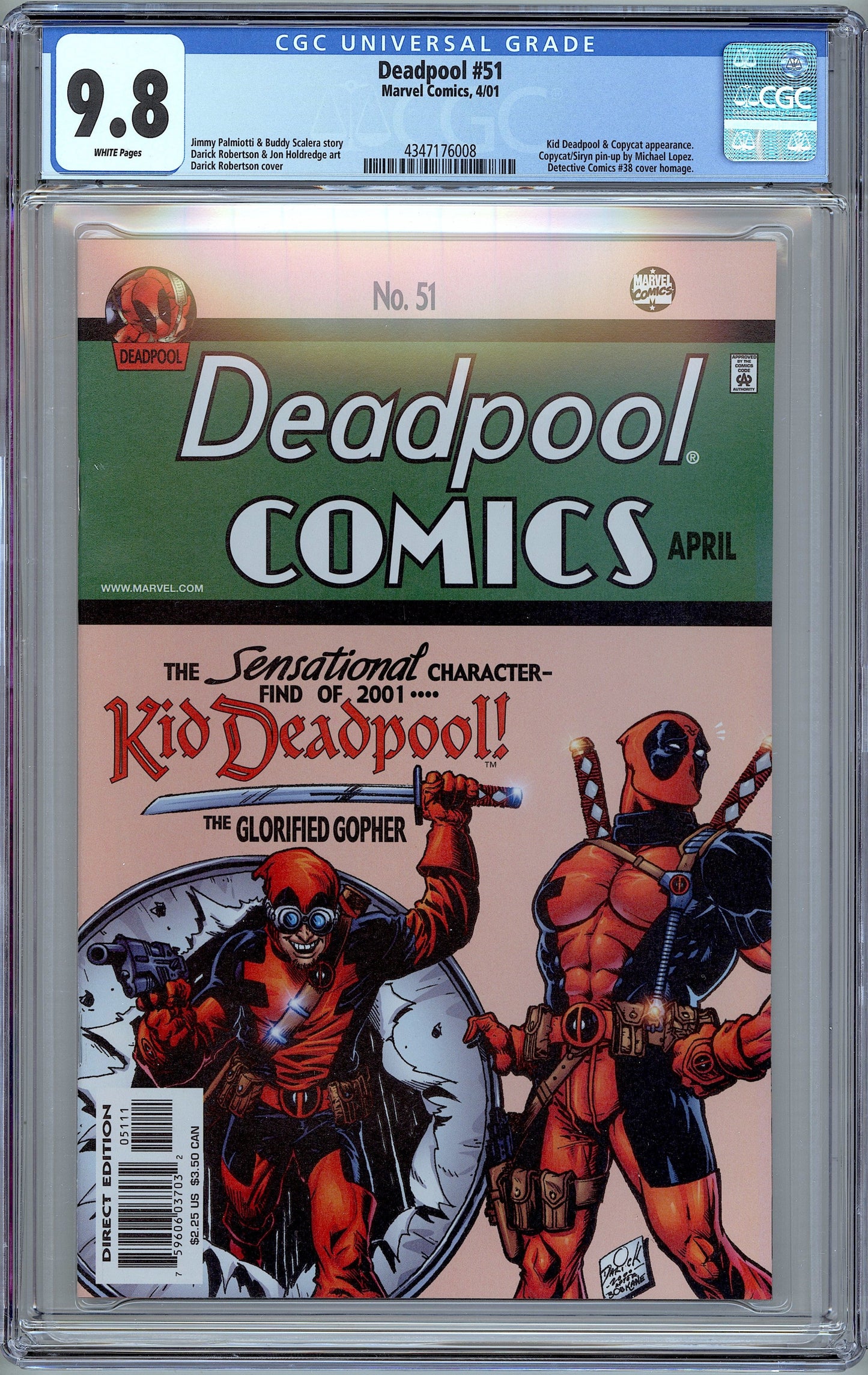 Deadpool #51.  1st Full App. Kid Deadpool.  CGC 9.8