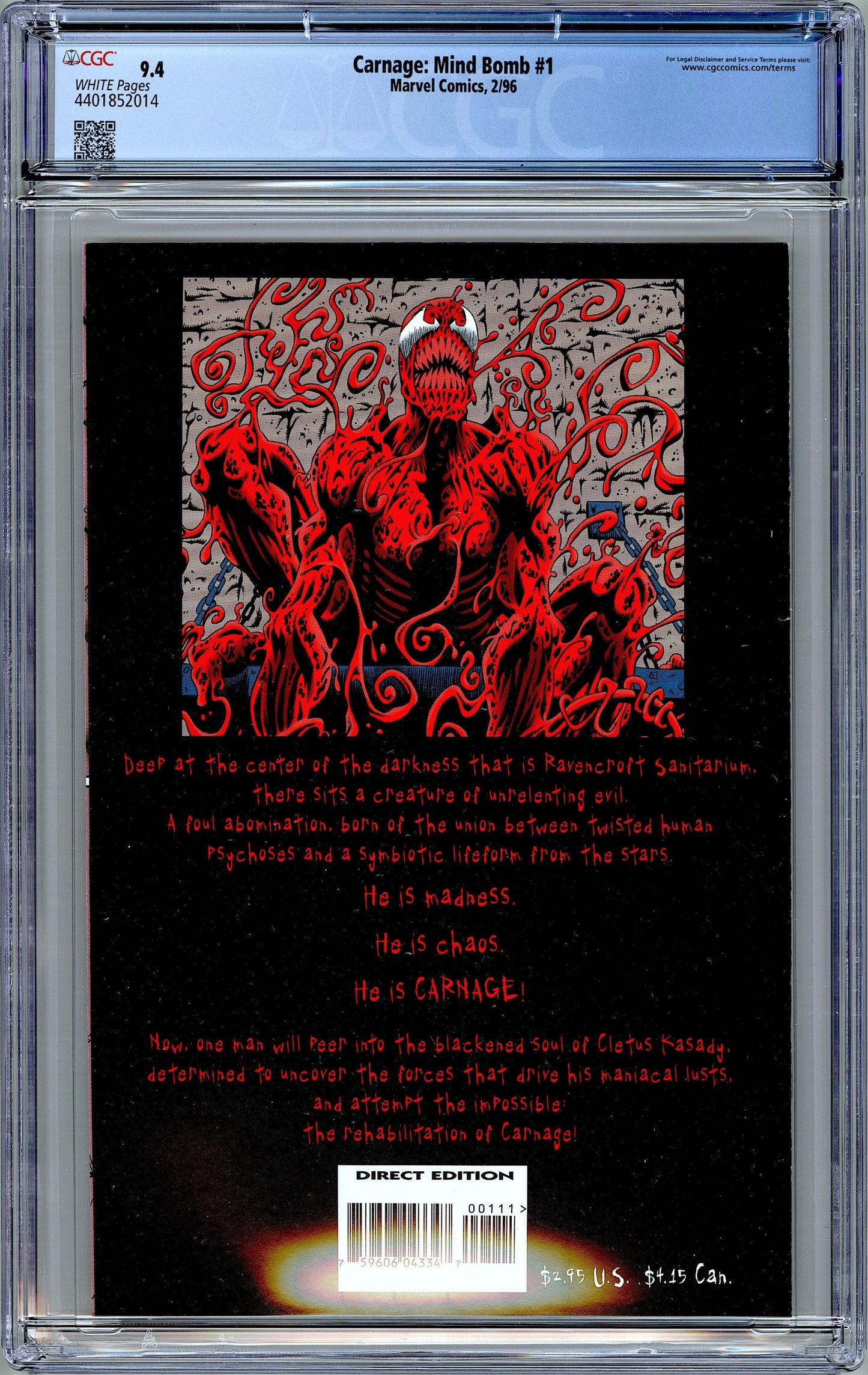 Carnage: Mind Bomb #1.  Kyle Hotz Red Foil Cover.  CGC 9.4