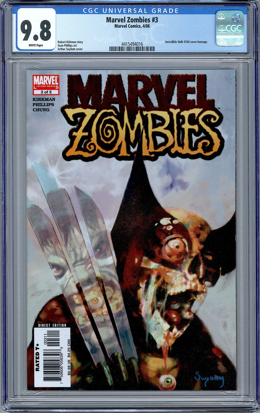 Marvel Zombies #3.  Suydam Hulk 340 Homage. CGC 9.8