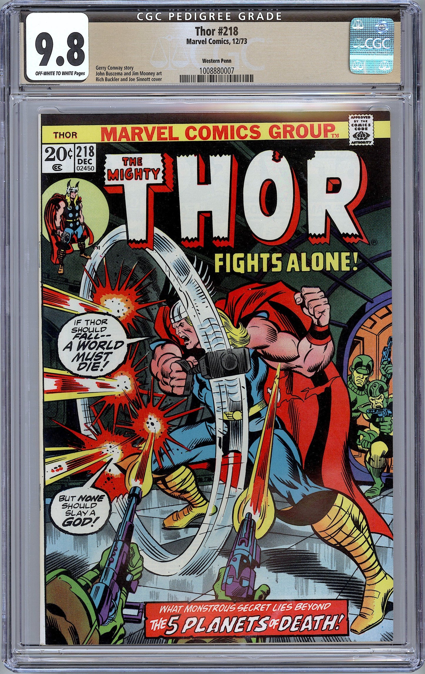 Thor #218. Western Penn Pedigree. 1973 Marvel.  CGC 9.8